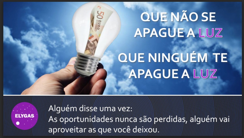 ELYGAS SINONIMO DE POUPANÇA